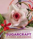 Image for Alan Dunn&#39;s sugarcraft flower arranging