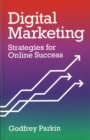 Image for Digital marketing  : strategies for online success