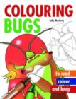 Image for Colouring Bugs