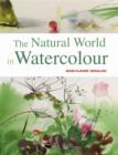 Image for The natural world in watercolour