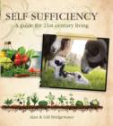 Image for Self-sufficiency  : a guide for 21st-century living