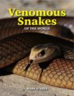 Image for Venomous Snakes of the World