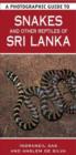 Image for A Photographic Guide to Snakes &amp; Other Reptiles of Sri Lanka