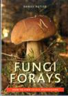 Image for Fungi Forays : How to Find Edible Mushrooms