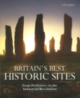 Image for Britain&#39;s Best Historic Sites