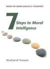 Image for Seven Steps to Moral Intelligence