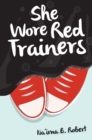 Image for She Wore Red Trainers
