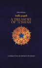 Image for A treasury of &#39;A&#39;ishah  : a guidance from the beloved of the beloved