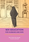 Image for Sex Education for Husband and Wife : Women&#39;s Emancipation during the Prophet&#39;s Lifetime