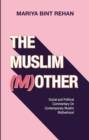 Image for The Muslim (M)other