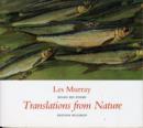 Image for Translations from Nature : Les Murray Reads His Poems