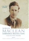 Image for Caoir gheal leumraich =: White leaping flame : Somhairle MacGill-Eain = Sorley MacLean : collected poems in Gaelic with English translations