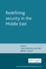 Image for Redefining security in the Middle East
