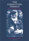 Image for Forgotten French: Exiles in the British Isles, 1940-44