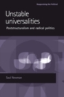 Image for Unstable universalities: poststructuralism and radical politics