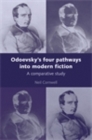 Image for Odoevsky&#39;s Four Pathways into Modern Fiction: A Comparative Study