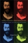 Image for John Donne&#39;s performances: sermons, poems, letters and devotions