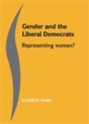 Image for Women and the Liberal Democrats: Representing Women