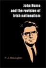 Image for John Hume and the revision of Irish nationalism