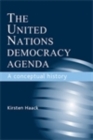 Image for United Nations Democracy Agenda: A Conceptual History