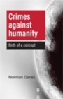 Image for Crimes Against Humanity: Birth of a Concept