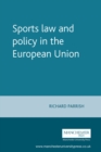 Image for Sports law and policy in the European Union