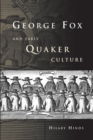 Image for George Fox and Early Quaker Culture