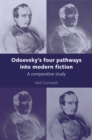 Image for Odoevsky&#39;s four pathways into modern fiction: a comparative study
