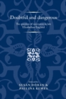 Image for Doubtful and Dangerous: The Question of Succession in Late Elizabethan England