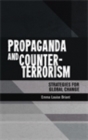 Image for Propaganda and counter-terrorism: Strategies for global change