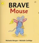 Image for Brave Mouse