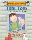 Image for Tom, Tom, the piper&#39;s son