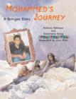 Image for Mohammed&#39;s journey  : a refugee diary