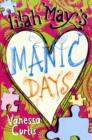 Image for Lilah May's manic days