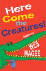 Image for Here Come the Creatures!