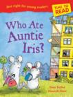 Image for Time to Read: Who Ate Auntie Iris?