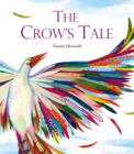 Image for The crow&#39;s tale  : a Lenni Lenape Native American legend