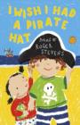 Image for I Wish I Had a Pirate Hat