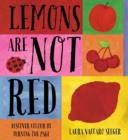 Image for Lemons are Not Red