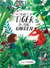 Image for There's a tiger in the garden