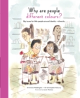 Image for Why are people different colours?  : big issues for little people around identity and diversity