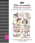 Image for Why Are People Different Colors? : Big Issues for Little People about Identity and Diversity