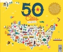Image for 50 cities of the U.S.A  : explore America&#39;s cities with 50 fact-filled maps