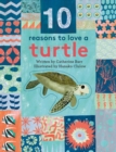 Image for 10 Reasons to Love A... Turtle