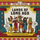 Image for Spot the Mistake: Lands of Long Ago