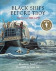 Image for Black ships before Troy  : the story of The Iliad
