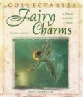 Image for Collectables: Fairy Charms : Flowers, Potions, Plants, Chants, Poetry