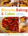 Image for Biscuits, Baking and Cakes : Over 300 Step-by-step Instructions