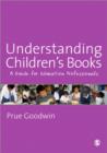 Image for Understanding Children&#39;s Books