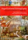 Image for Organizational ethnography  : studying the complexities of everyday life